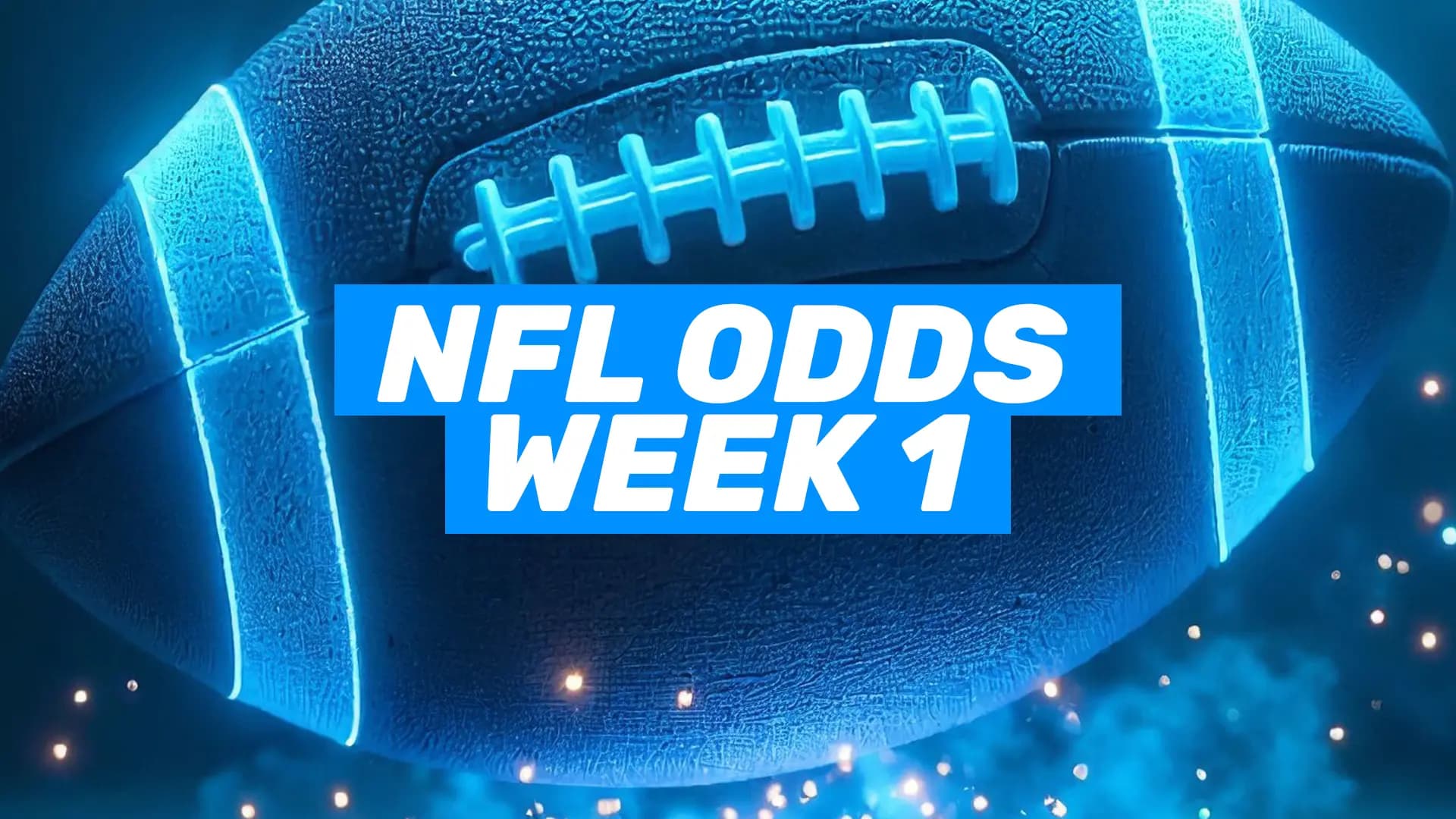 NFL Week 1 Predictions, Picks, and Game Previews