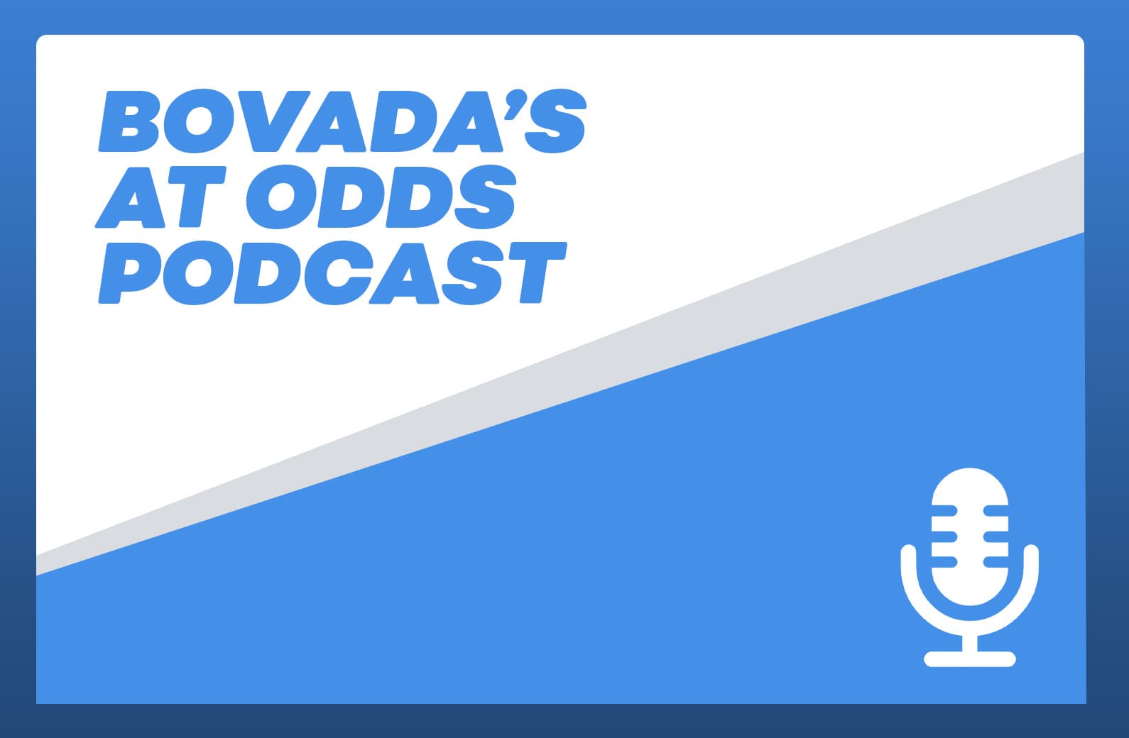 Bovada’s At Odds Podcast