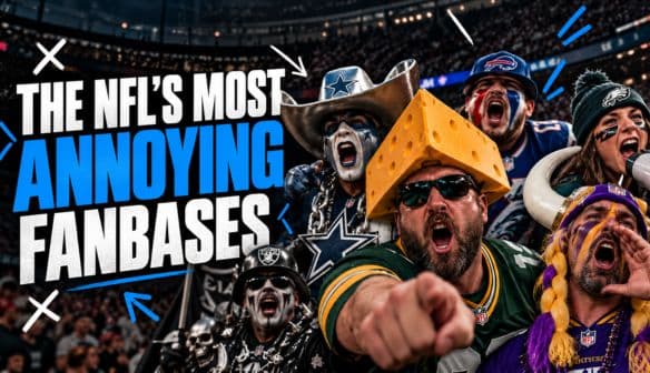 NFL’s Most Annoying Fanbases