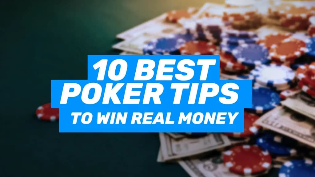29-10 Best Poker Tips To Win Real Money