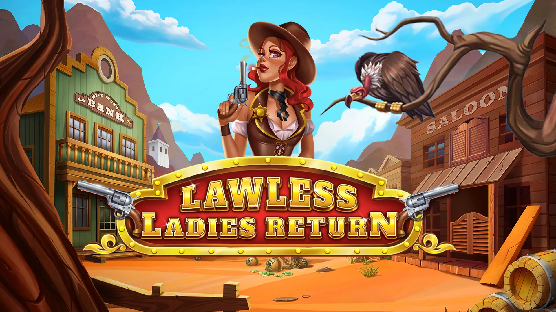 LAWLESS LADIES RETURN